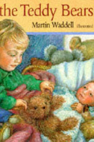 Cover of When The Teddy Bears Came