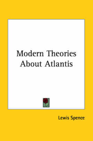 Cover of Modern Theories about Atlantis