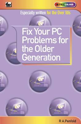 Book cover for Fix Your PC Problems for the Older Generation