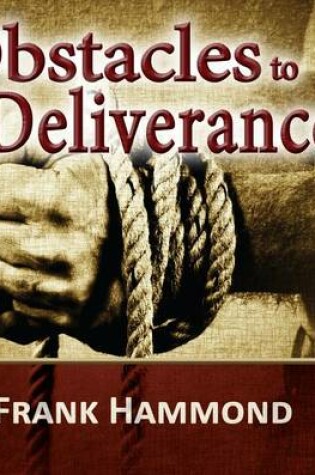 Cover of Obstacles to Deliverance