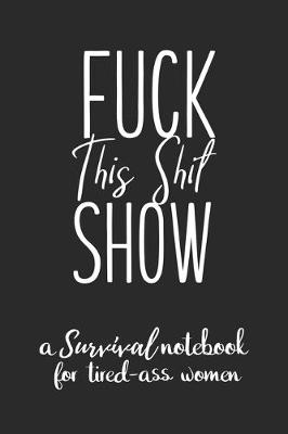 Book cover for Fuck This Shit