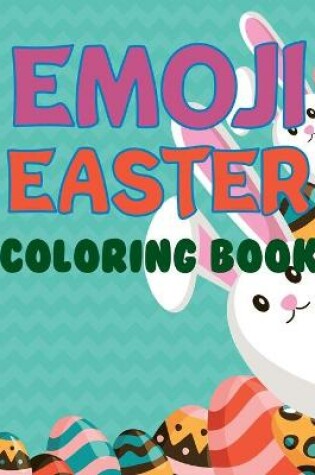 Cover of Emoji Easter Coloring Book