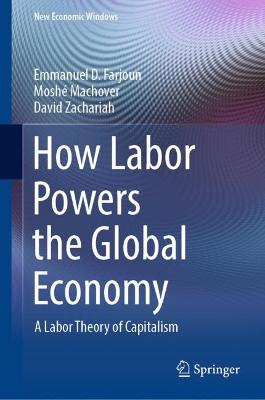 Cover of How Labor Powers the Global Economy