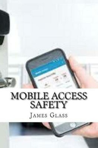 Cover of Mobile Access Safety