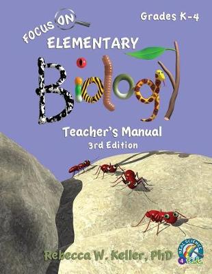 Book cover for Focus On Elementary Biology Teacher's Manual 3rd Edition