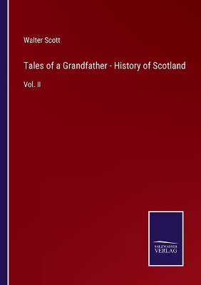 Book cover for Tales of a Grandfather - History of Scotland