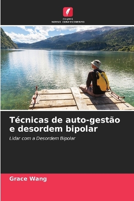 Book cover for Técnicas de auto-gestão e desordem bipolar