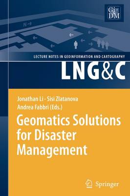 Cover of Geomatics Solutions for Disaster Management