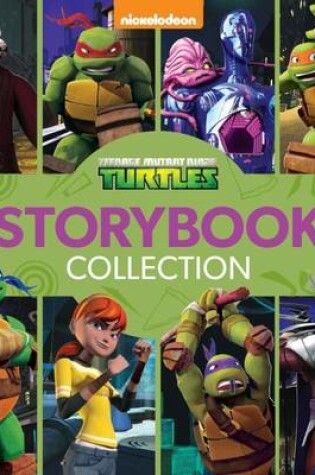 Cover of Nickelodeon Teenage Mutant Ninja Turtles Storybook Collection