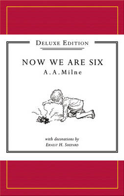 Cover of Winnie-the-Pooh: Now We Are Six Deluxe edition