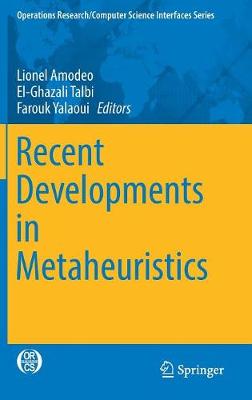 Cover of Recent Developments in Metaheuristics