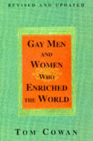 Cover of Gay Men And Women Who Enriched The World