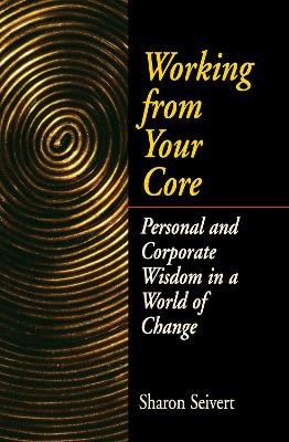 Cover of Working From Your Core