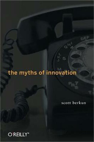 Cover of Myths of Innovation