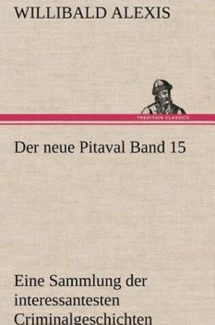 Cover of Der Neue Pitaval Band 15