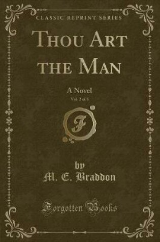 Cover of Thou Art the Man, Vol. 2 of 3