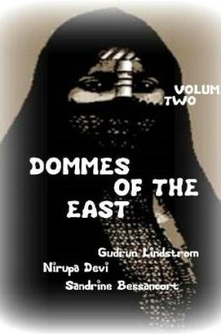 Cover of Dommes of the East - Volume Two