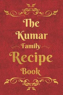 Book cover for The Kumar Family Recipe Book