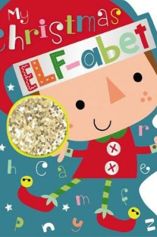 Cover of My Christmas Elf-abet