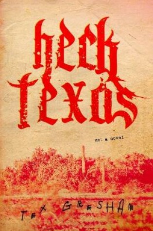 Cover of Heck, Texas