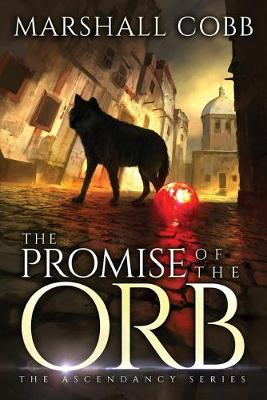 Cover of The Promise of the Orb