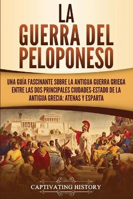 Book cover for La guerra del Peloponeso