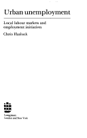 Book cover for Urban Unemployment, Local Labour Markets and Employment Initiatives