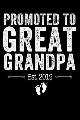 Book cover for Promoted to Great Grandpa Est. 2019