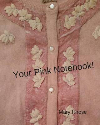 Book cover for Your Pink Notebook!