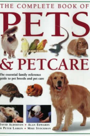 Cover of The Complete Book of Pets and Pet Care
