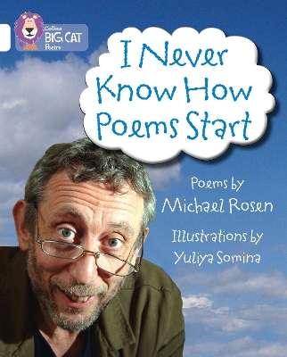 Cover of I Never Know How Poems Start