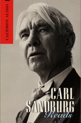 Cover of Carl Sandburg: A Poetry Collection