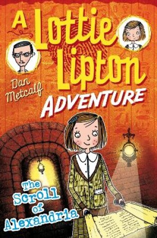 Cover of The Scroll of Alexandria A Lottie Lipton Adventure