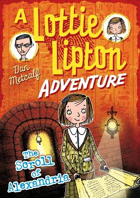 Book cover for The Scroll of Alexandria A Lottie Lipton Adventure