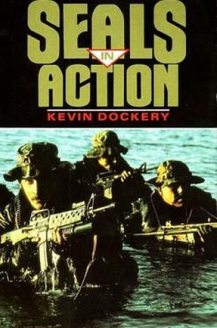 Cover of The Seals in Action