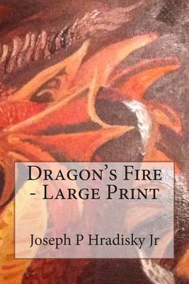 Book cover for Dragon's Fire - Large Print