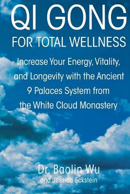 Book cover for QI Gong for Total Wellness