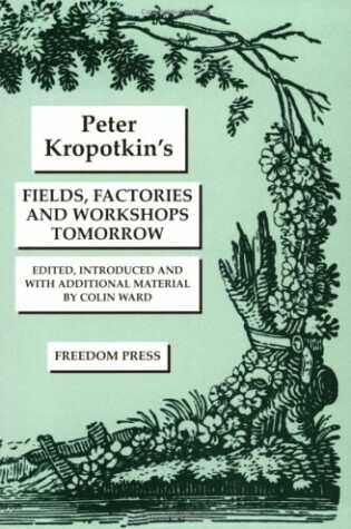 Cover of Fields, Factories and Workshops Tomorrow