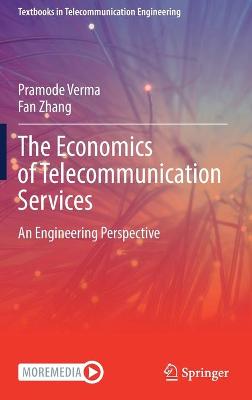 Cover of The Economics of Telecommunication Services