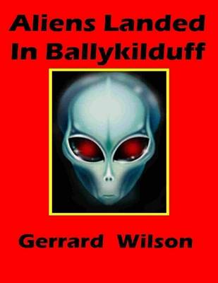 Book cover for Aliens Landed in Ballykilduff