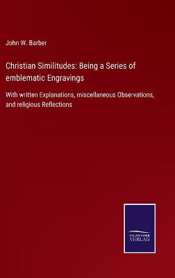 Book cover for Christian Similitudes