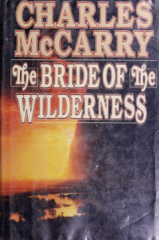 Cover of The Bride of the Wilderness