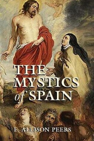 Cover of The Mystics of Spain