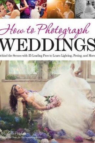 Cover of How To Photograph Weddings