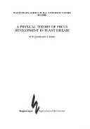 Cover of A Physical Theory of Focus Development in Plant Disease