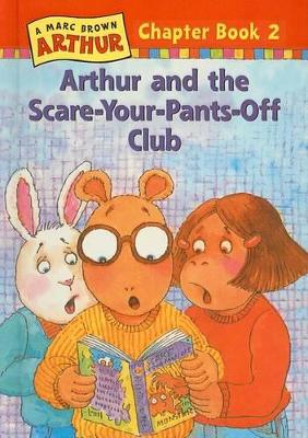 Book cover for Arthur and the Scare-Your-Pants-Off Club