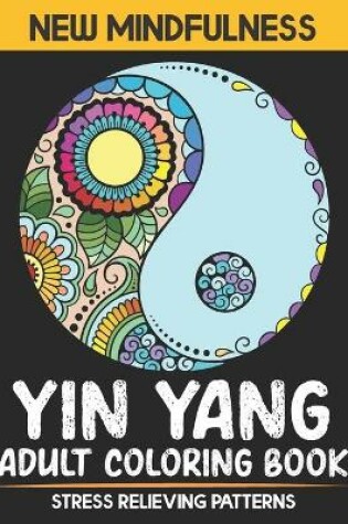 Cover of Yin Yang Adult Coloring Book