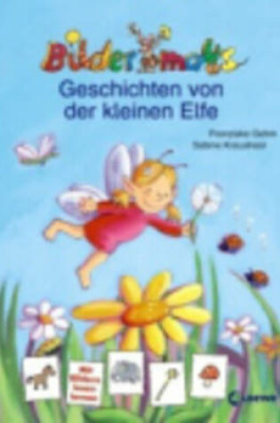 Cover of Geschichten Von Der Kleinen Elfe