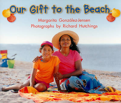 Book cover for Our Gift to the Beach, Science Grade 3