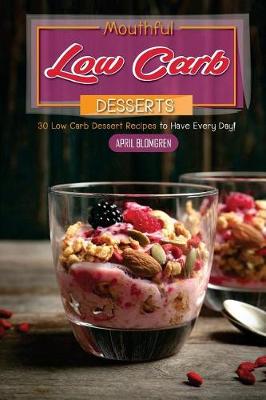 Book cover for Mouthful Low Carb Desserts